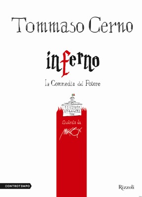 L'Inferno di Tommaso Cerno L'Inferno di Tommaso Cerno